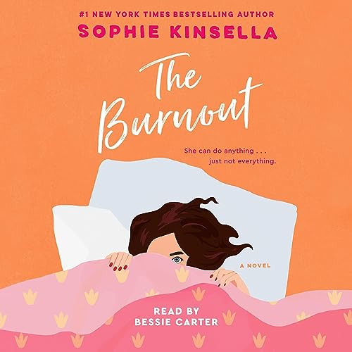 The Burnout By Sophie Kinsella